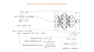 Mathematics behind Neural Networks
 