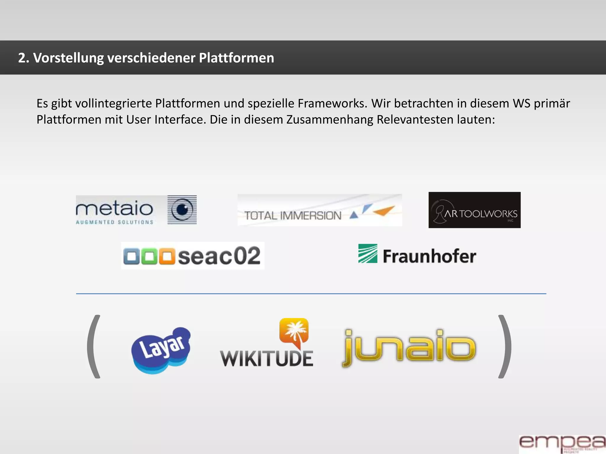 Bitte immer direkt FragenAUGMENTED REALITY LEICHT GEMACHTZusammenfassung - Wo steht AR heute?Vorstellung verschiedener PlattformenHitlabzbuildAR
