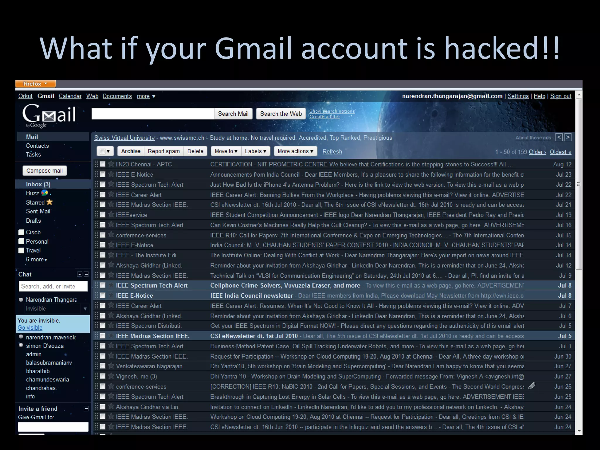 What if your Gmail account is hacked!!
 