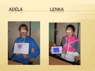 ADÉLA
LENKA