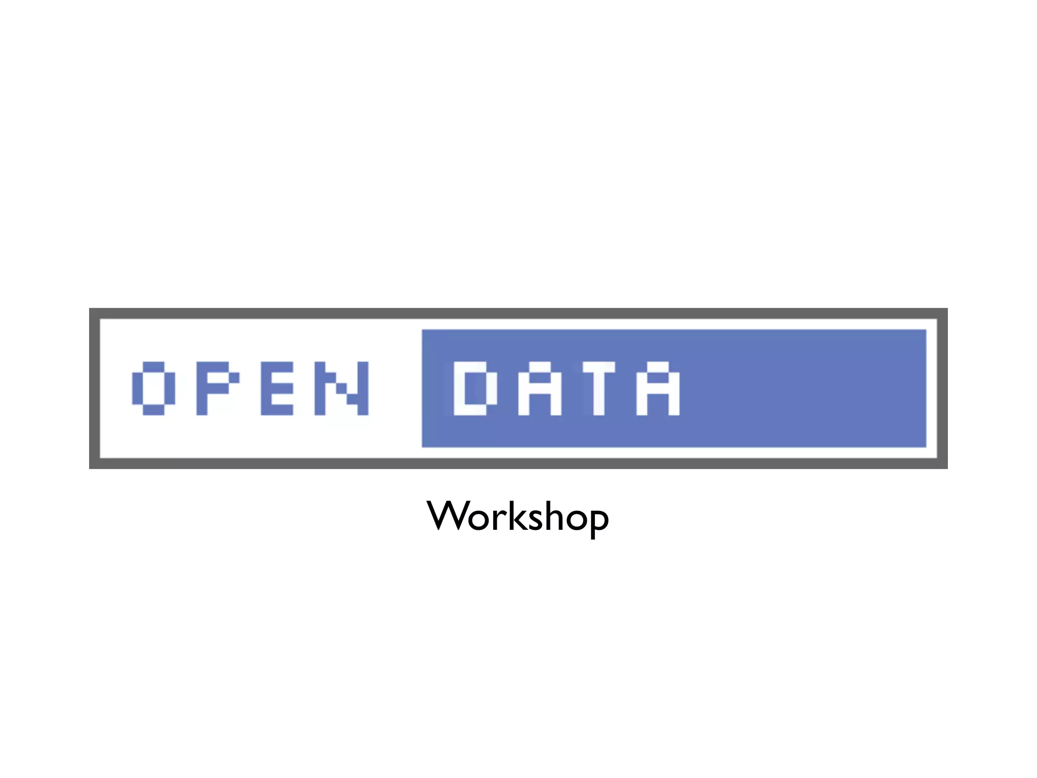 Workshop