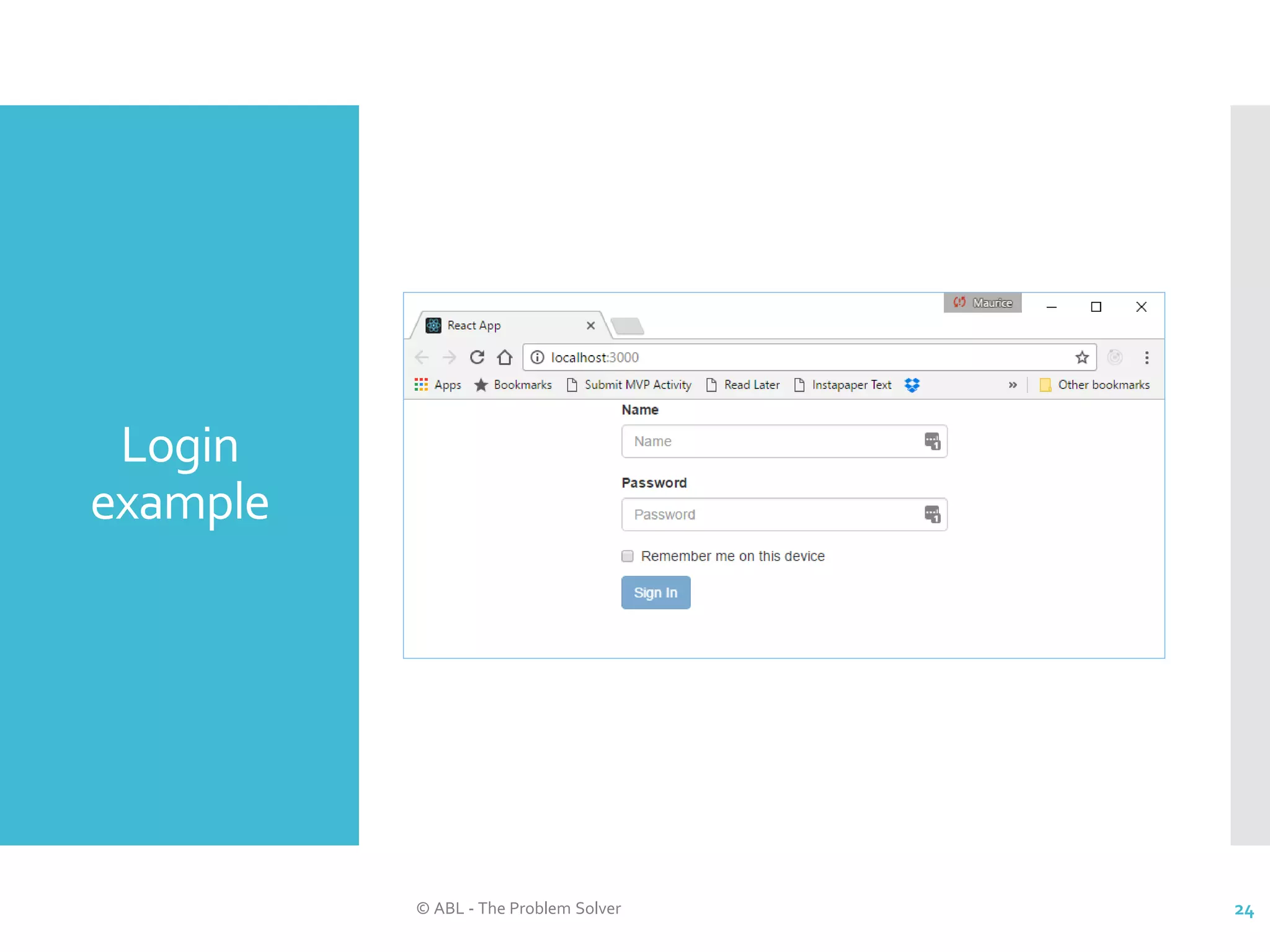 Login example © ABL - The Problem Solver 24 