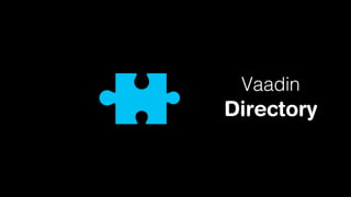 Vaadin

Directory

 