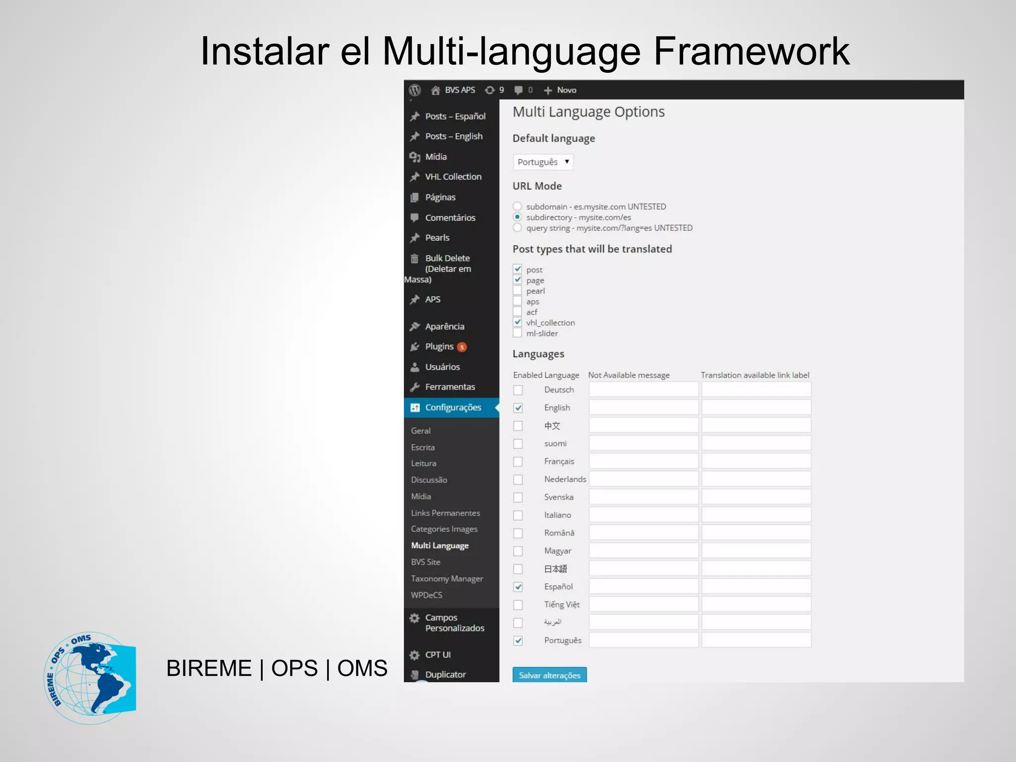BIREME | OPS | OMS
Instalar el Multi-language Framework
 