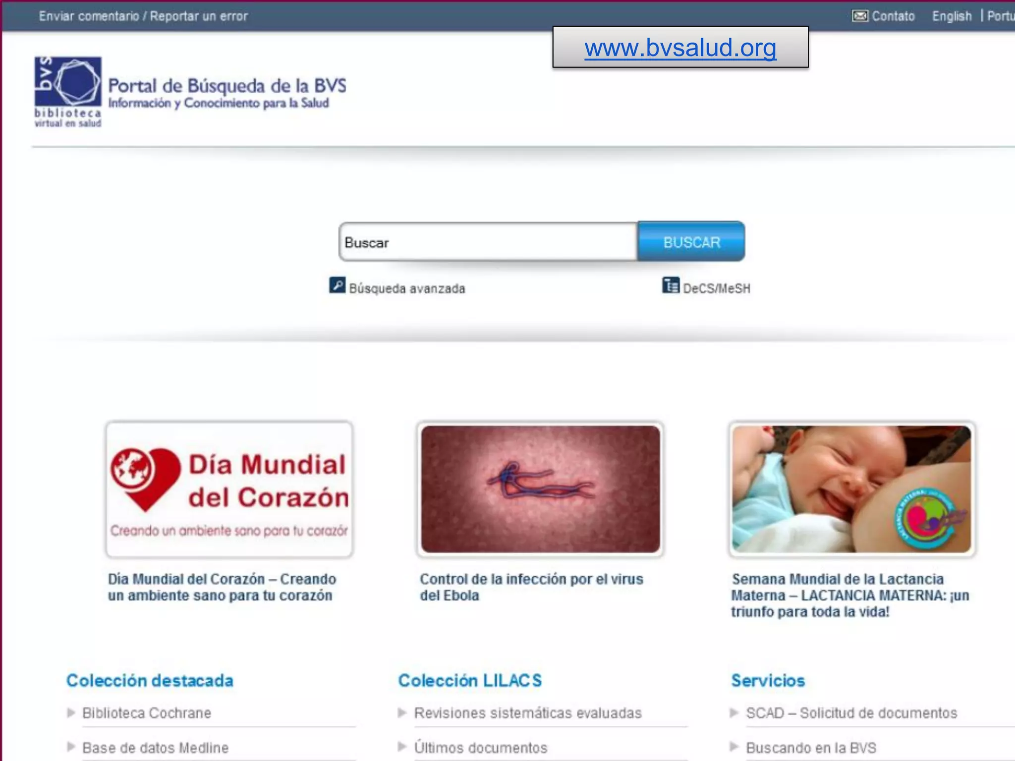 www.bvsalud.org
 