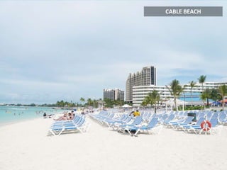 CABLE BEACH
 