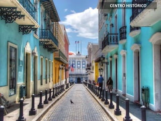 CENTRO HISTÓRICO
 