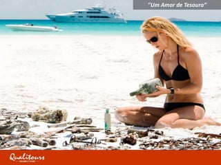"Um Amor de Tesouro”
 