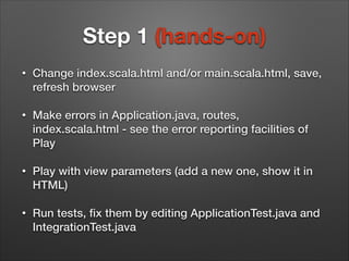 Play Framework workshop: full stack java web app | PPT