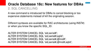 © Copyright 2018
ORACLE DATABASE 18C
 