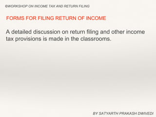 Heads of Income and Return Filing