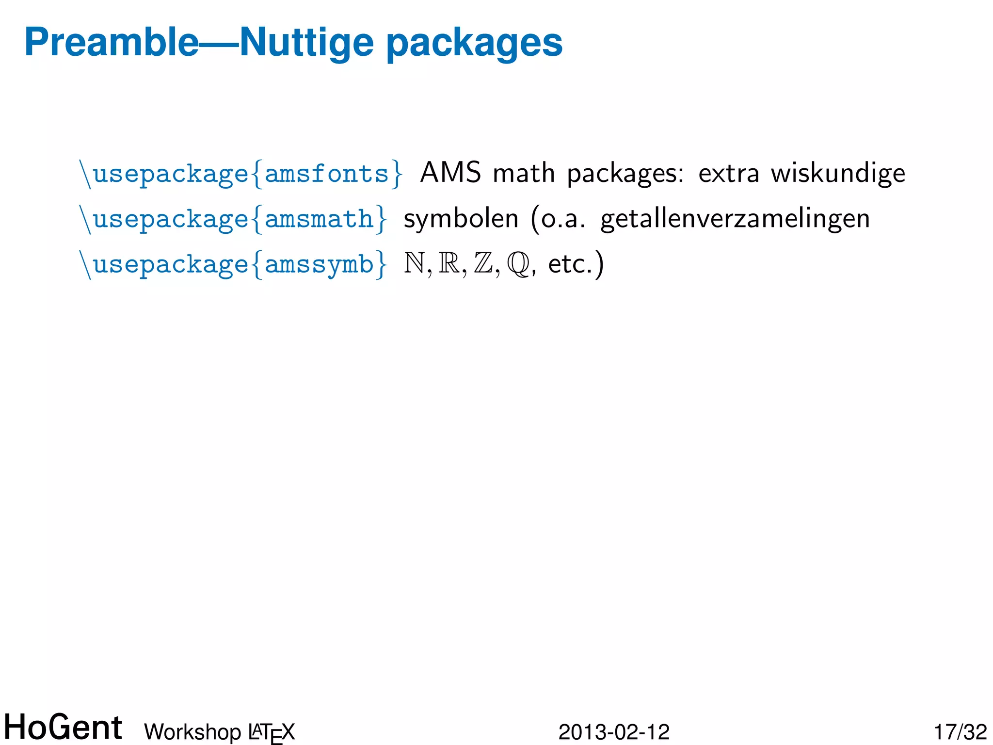 Documentstructuur


    part            (geen invloed op hoofdstuknummers)
    chapter         (enkel in book, report)
    section
    subsection
    subsubsection   (niet in book, report)
    paragraph
    subparagraph

    appendix        vanaf hier wordt chapter een Bijlage
    label{...}      voor verwijzingen (met ref{LABEL})




              A
     Workshop LTEX                2013-02-12                 17/34
 