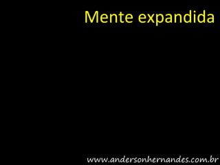 Mente expandida
 
