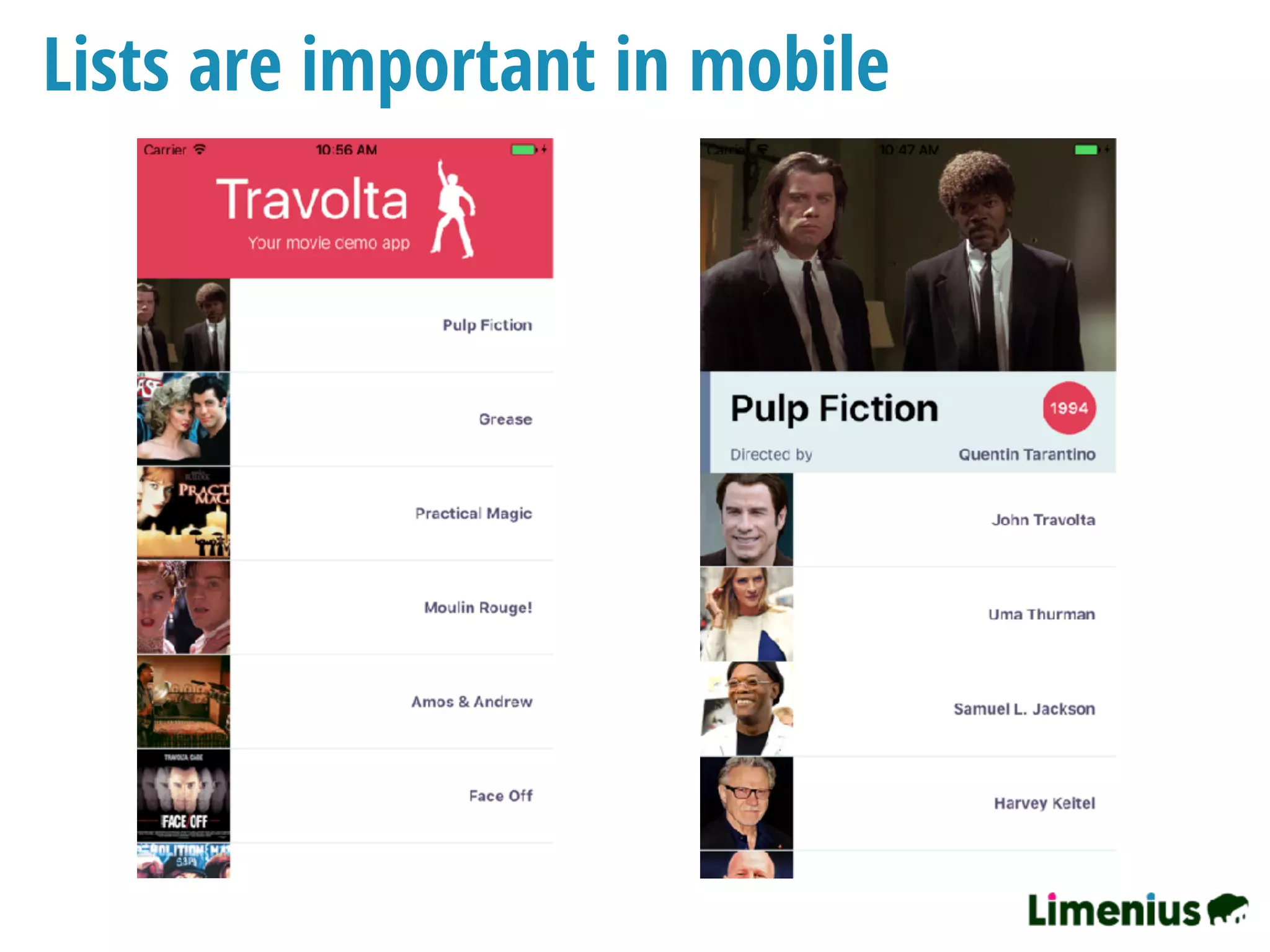 Lists are important in mobile
 