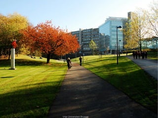 Vrije Universiteit Brussel
 