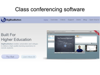 Class conferencing software
 