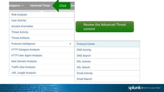 Review the Advanced Threat
content
Click
 