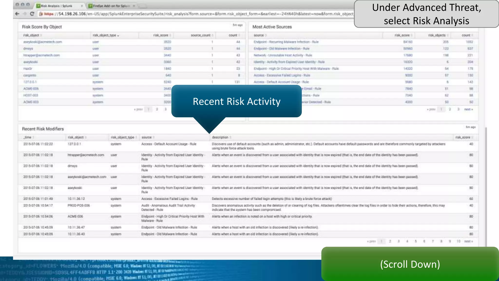 (Scroll Down)
Recent Risk Activity
Under Advanced Threat,
select Risk Analysis
 