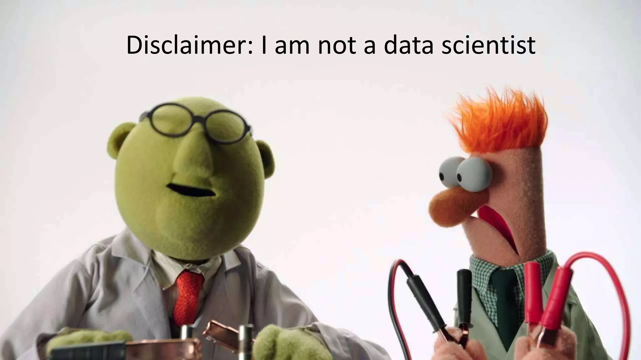 Disclaimer: I am not a data scientist
 