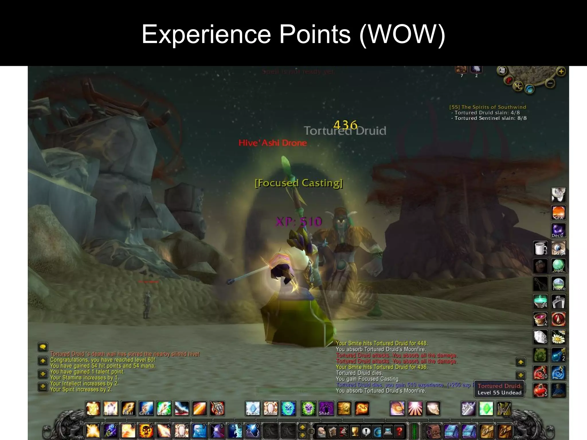 Experience Points (XP)Experience Points (WOW)
 