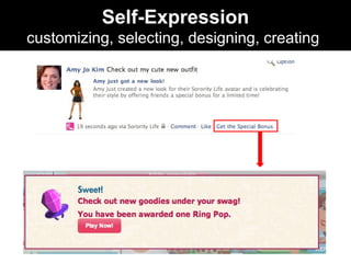 Self-Expression
customizing, selecting, designing, creating
 