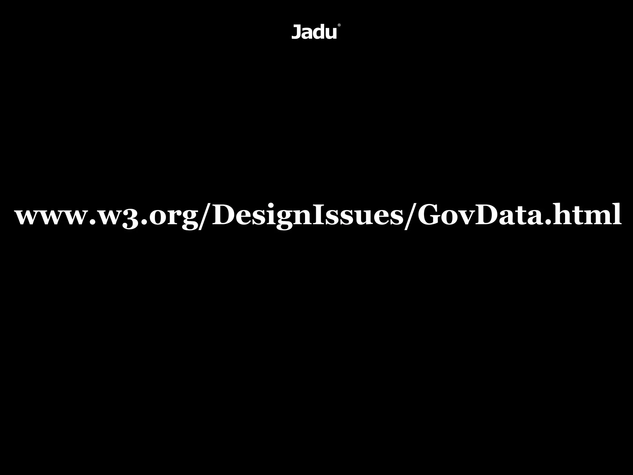 www.w3.org/DesignIssues/GovData.html
 