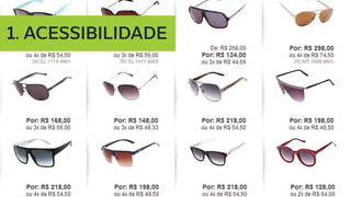 1. ACESSIBILIDADE
 