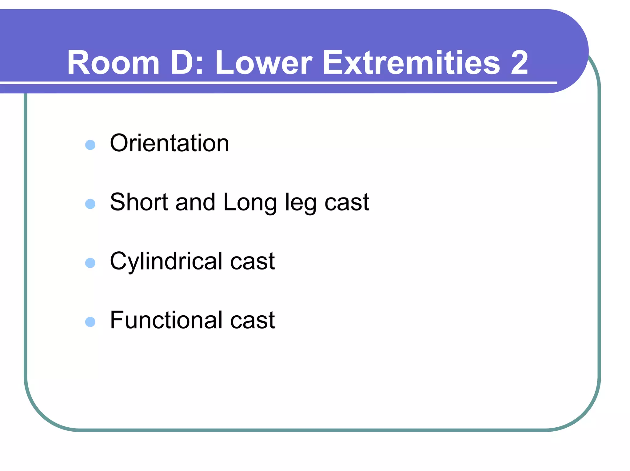 Workshop: Orthopedic Management in Emergency Department