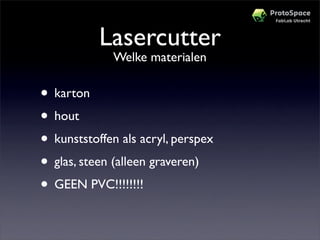 Workshop Protospace Prototypes Maken