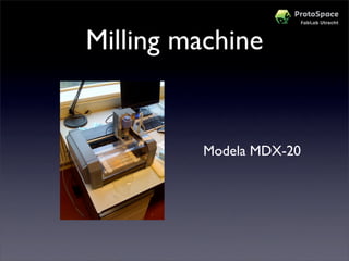 Workshop Protospace Prototypes Maken