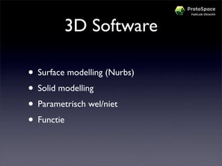 Workshop Protospace Prototypes Maken