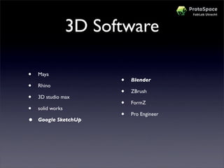 Workshop Protospace Prototypes Maken