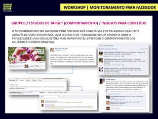 Workshop SMW SP - Monitoramento para Facebook