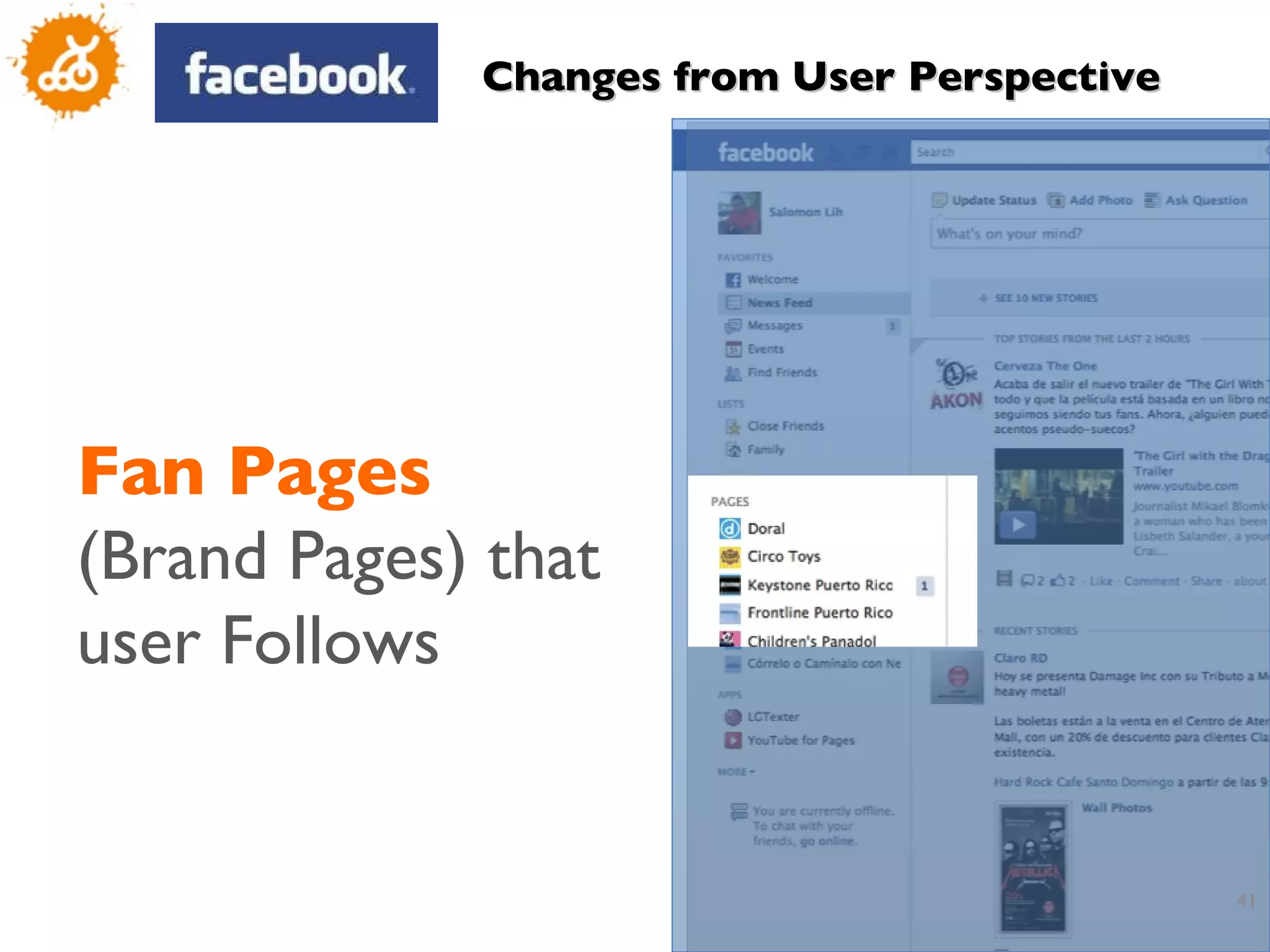 Fan Pages  (Brand Pages) that user Follows Changes from User Perspective 
