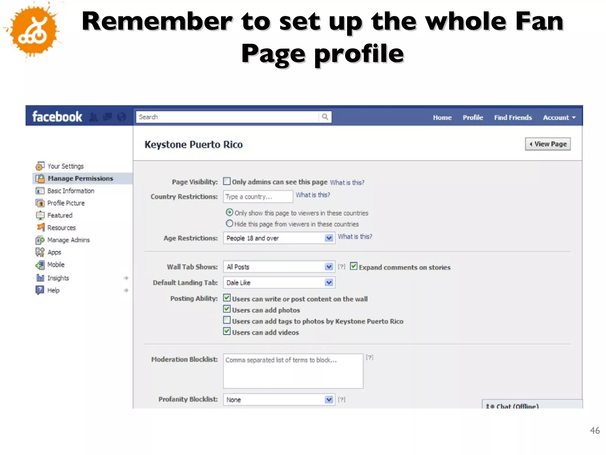 Remember to set up the whole Fan Page profile 