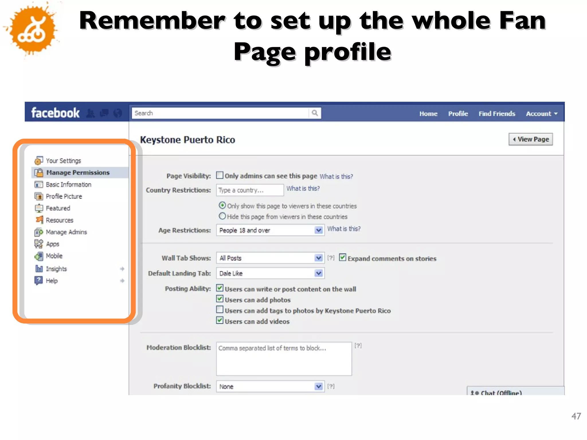 Remember to set up the whole Fan Page profile 