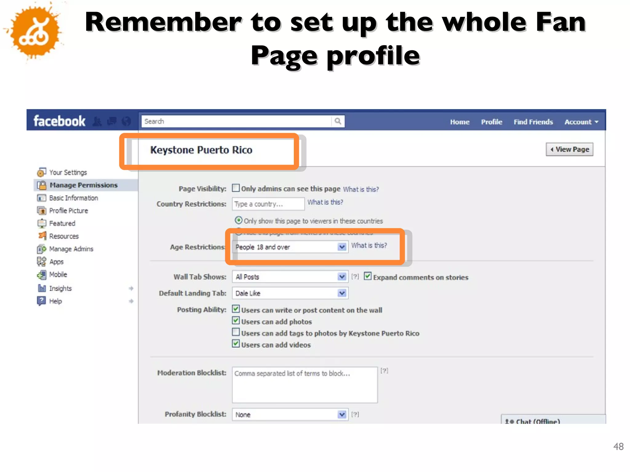 Remember to set up the whole Fan Page profile 