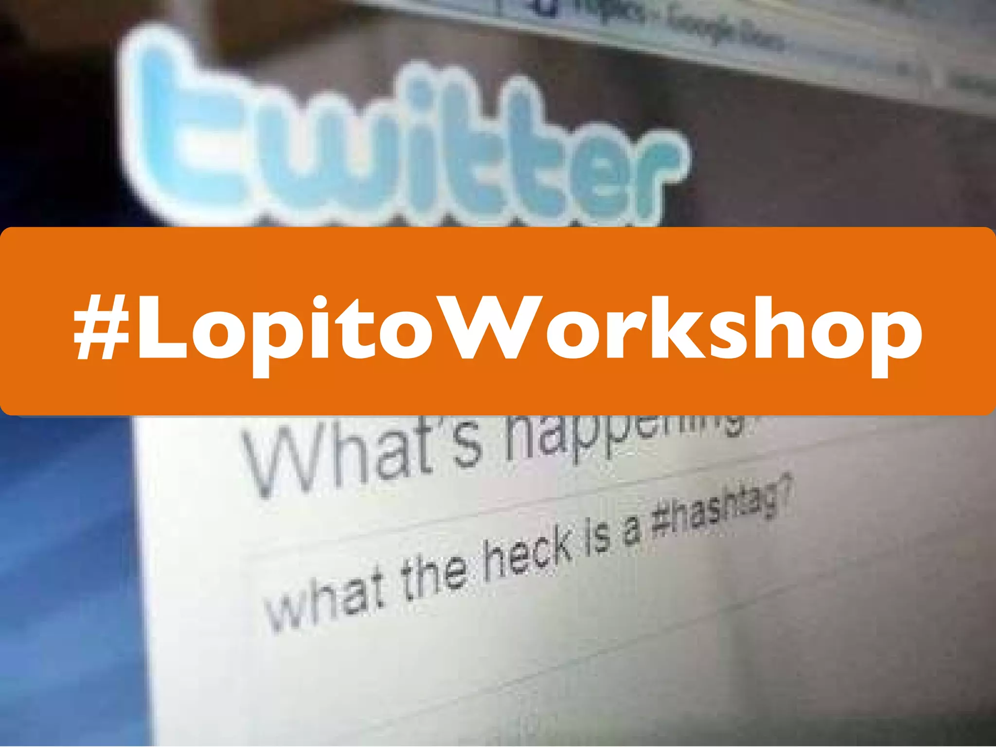 #LopitoWorkshop 