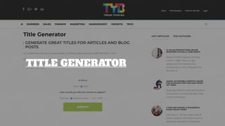 TITLE GENERATOR
 