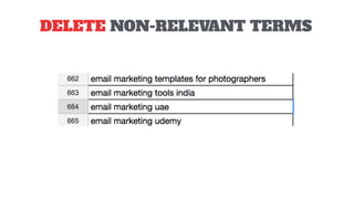 DELETE NON-RELEVANT TERMS
 