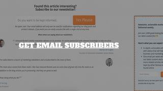 GET EMAIL SUBSCRIBERS
 