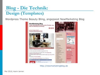 Blog - Die Technik:  Design (Templates) Wordpress Theme Beauty Bling, angepasst NewMarketing Blog http://newmarketingblog.de   