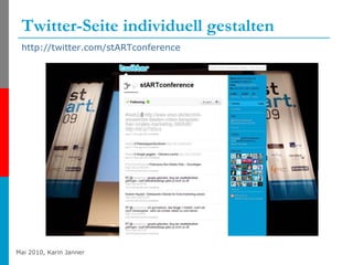Twitter-Seite individuell gestalten http://twitter.com/stARTconference   