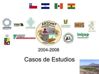 Casos de Estudios 2004-2008 
