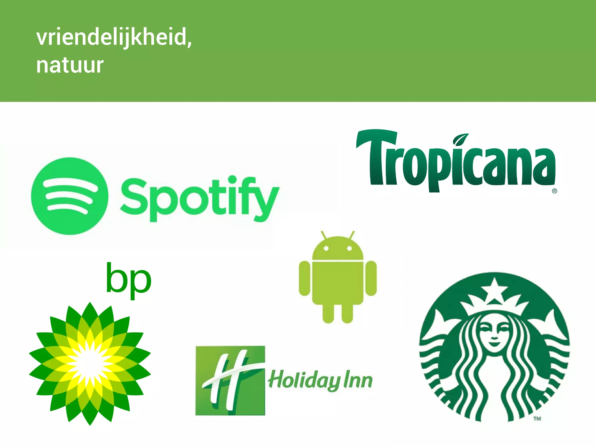 vriendelijkheid,
natuur
 