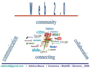 Web 2.0 communication collaboration connecting community 