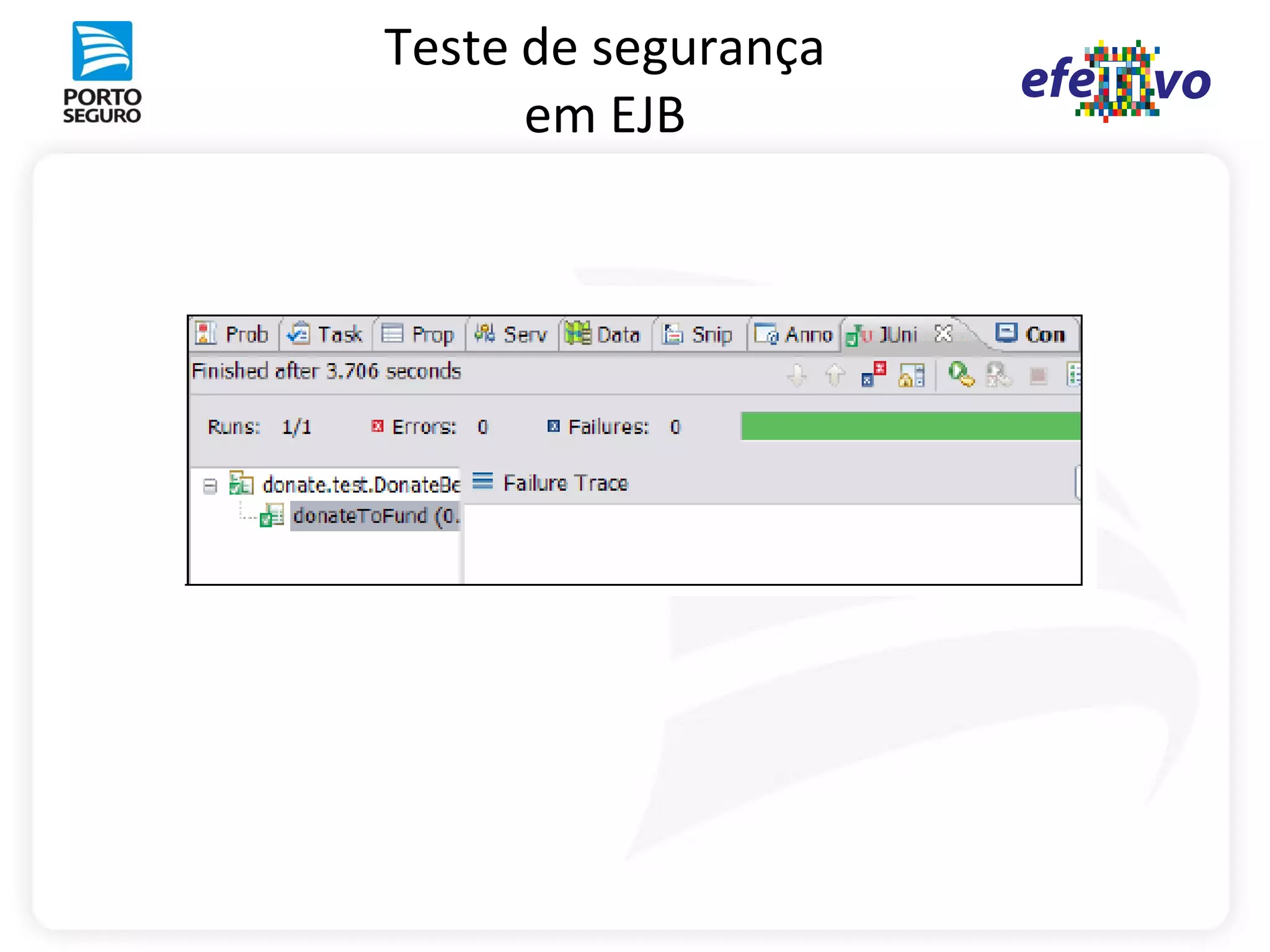 Teste de segurança
      em EJB
 