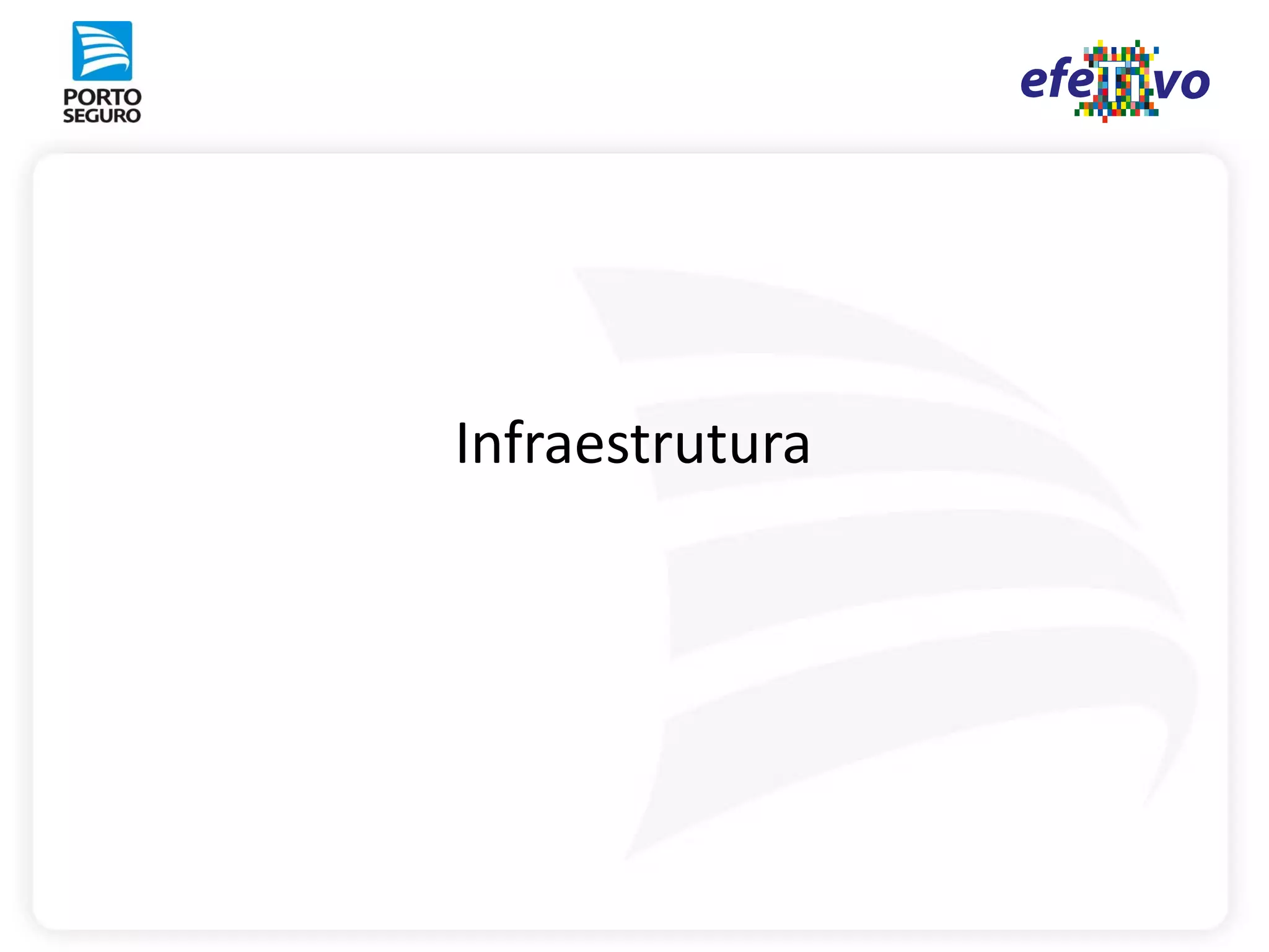 Infraestrutura
 