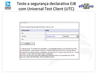 Teste a segurança declarativa EJB
 com Universal Test Client (UTC)
 