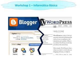 Workshop 1 – Informática Básica 